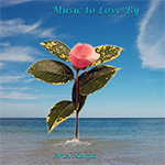 Music to Love By